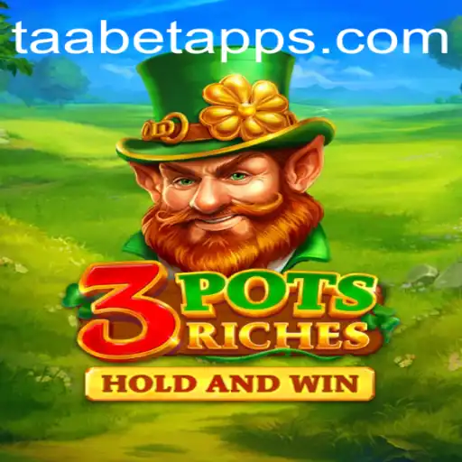Discover the Excitement of 3potsRiches on TAABET.COM