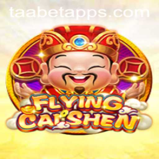 Exploring the Thrilling Adventures of FlyingCaiShen at TAABET.COM