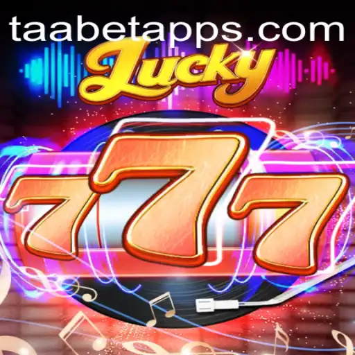 Exploring the Exciting World of Lucky777: A Game Changer at TAABET.COM