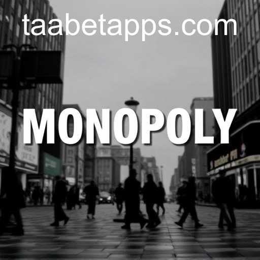 Exploring the Dynamics of Monopoly with a Focus on Online Platforms like TAABET.COM
